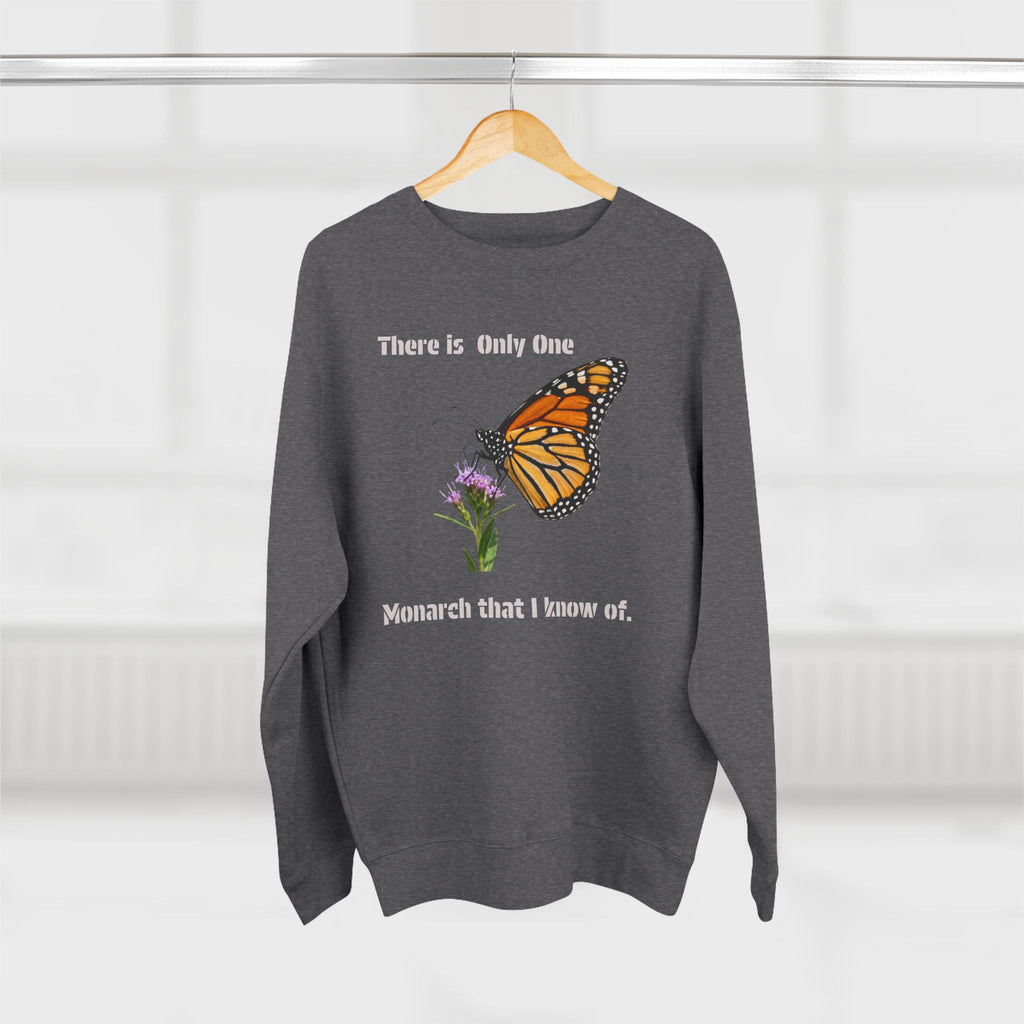 Monarch That I Know Of Sweatshirt — Butterfly Garden Crewneck