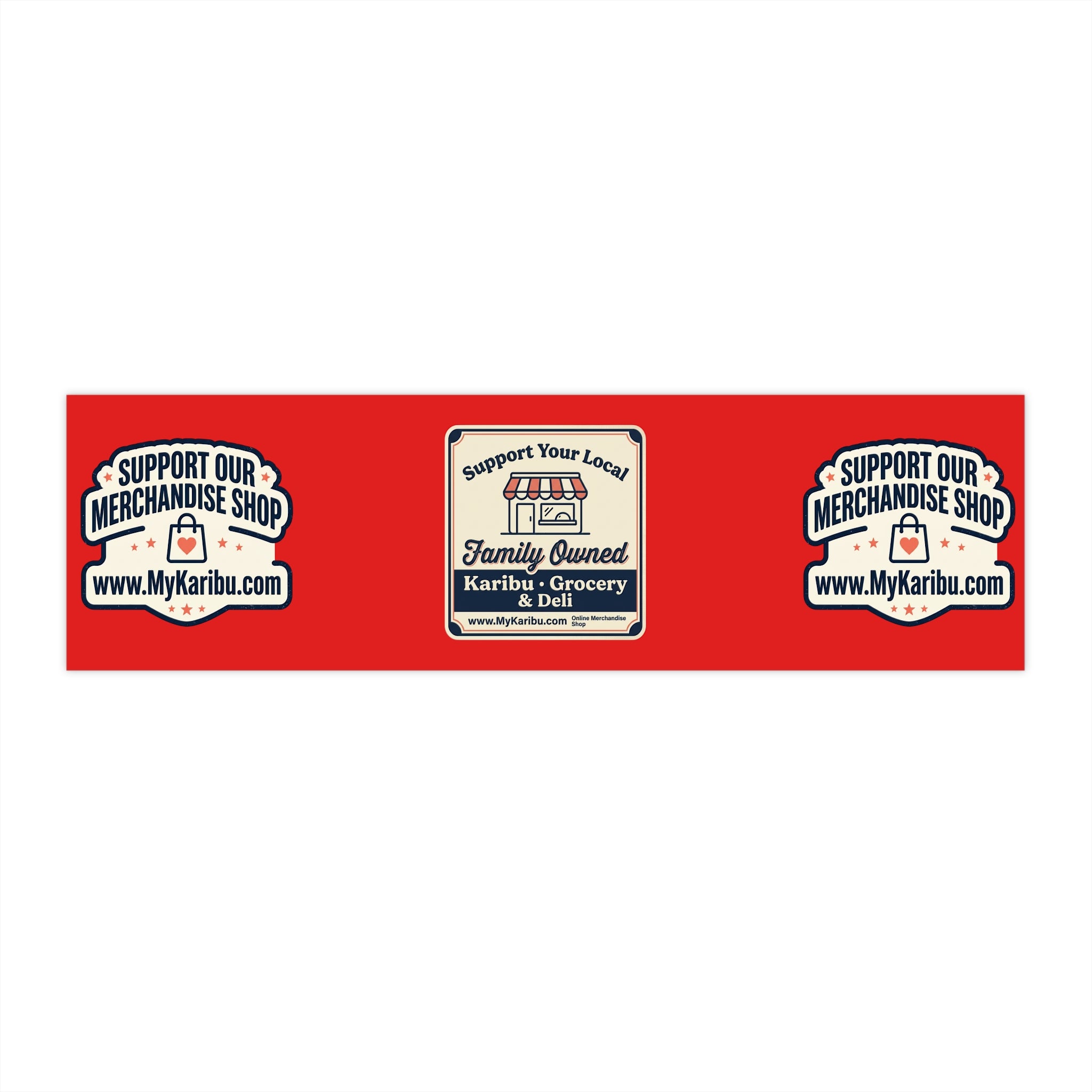 Bumper Sticker - "Support Our Merchandise Shop" Promotional Decal