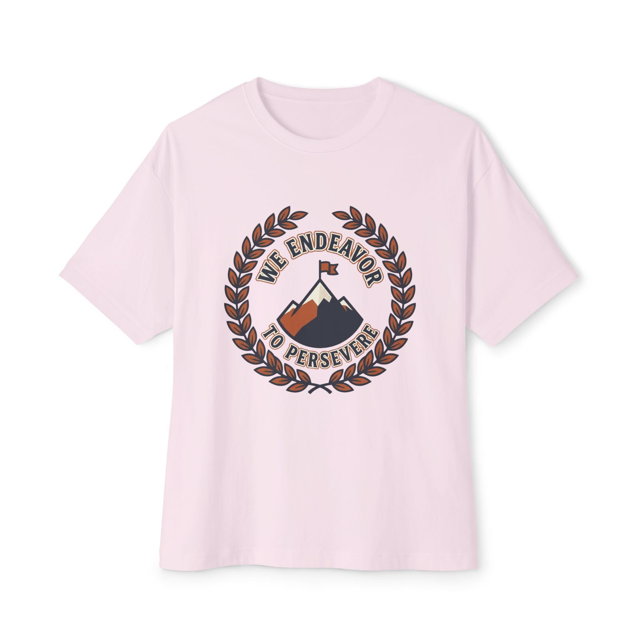 Persevere Mountain Tee — 'We Endeavor to Persevere' Inspirational T-Shirt