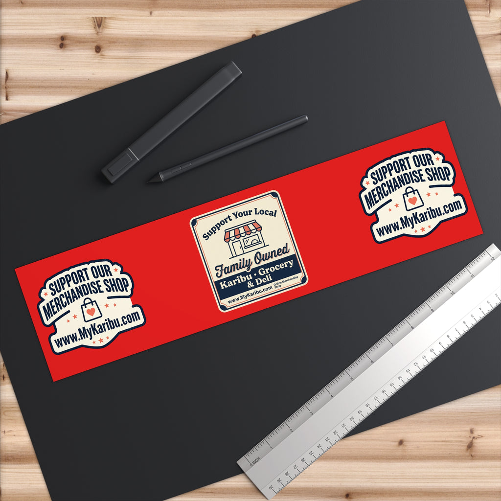 Bumper Sticker - "Support Our Merchandise Shop" Promotional Decal