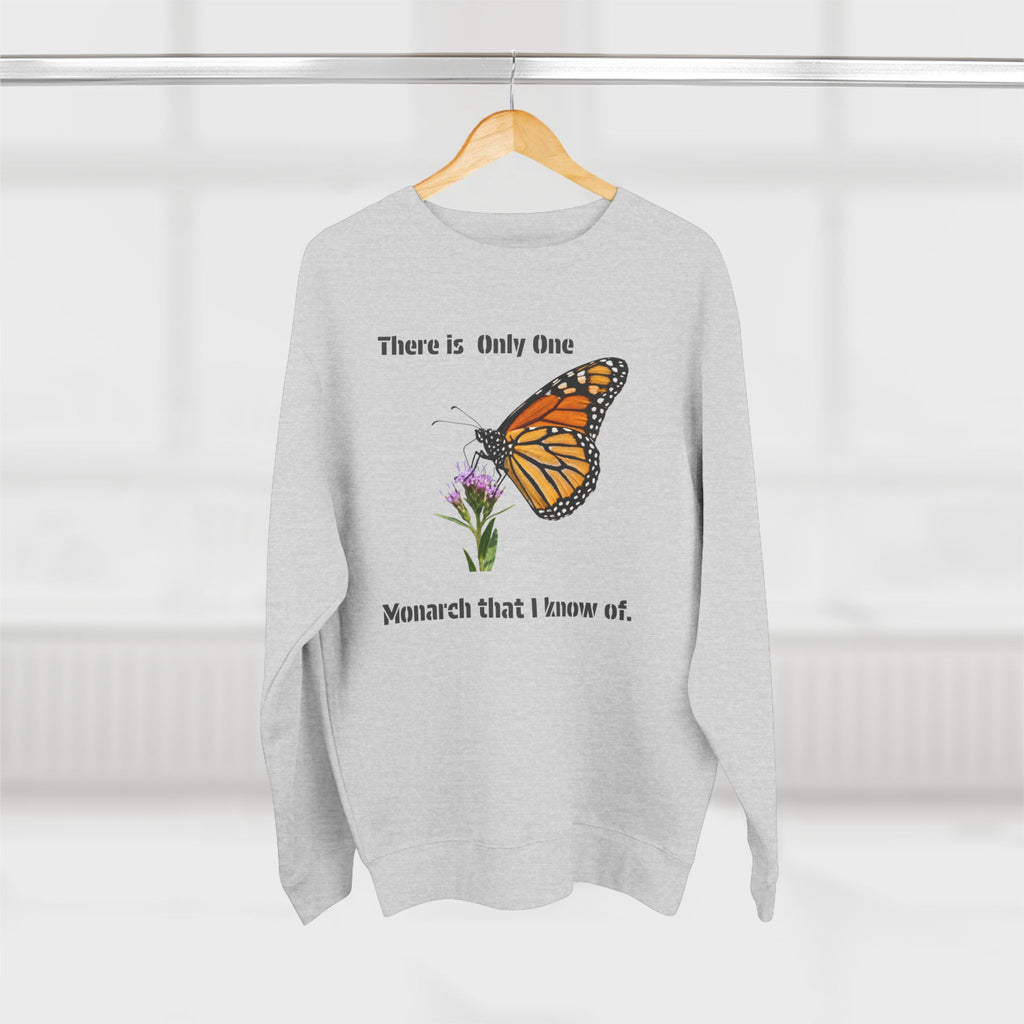 Monarch That I Know Of Sweatshirt — Butterfly Garden Crewneck